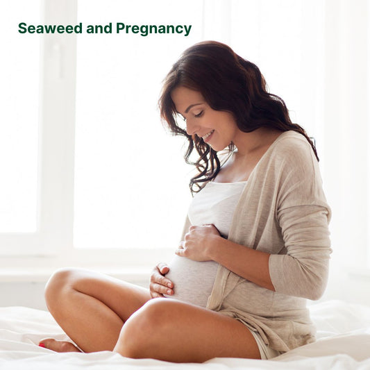 Seaweed and Pregnancy